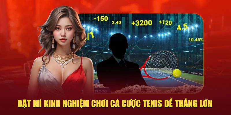 kinh nghiệm chơi cá cược tenis