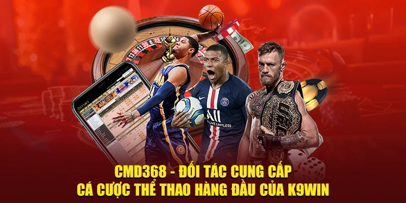 CMD368 cá cược thể thao uy tín