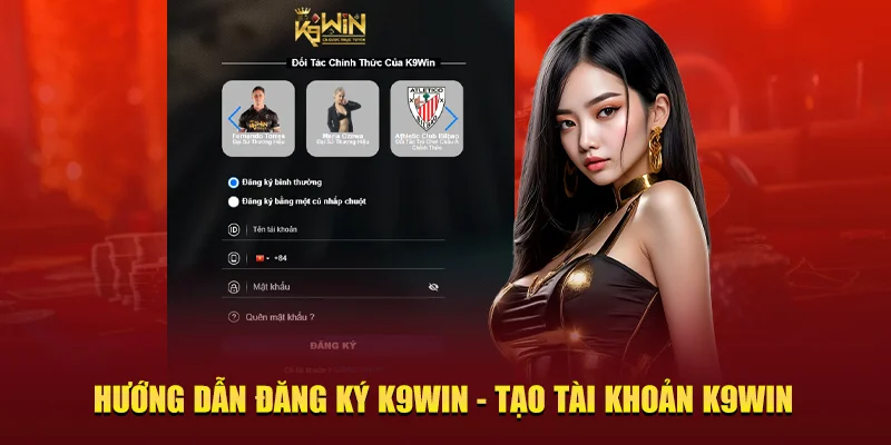 Hướng dẫn đăng ký K9win